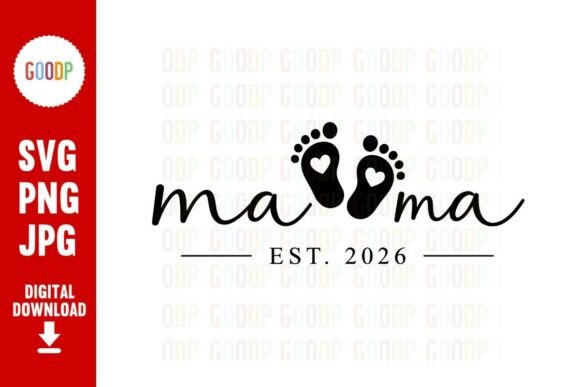 Mama Est 2026 SVG: Graphics for Real Business Use